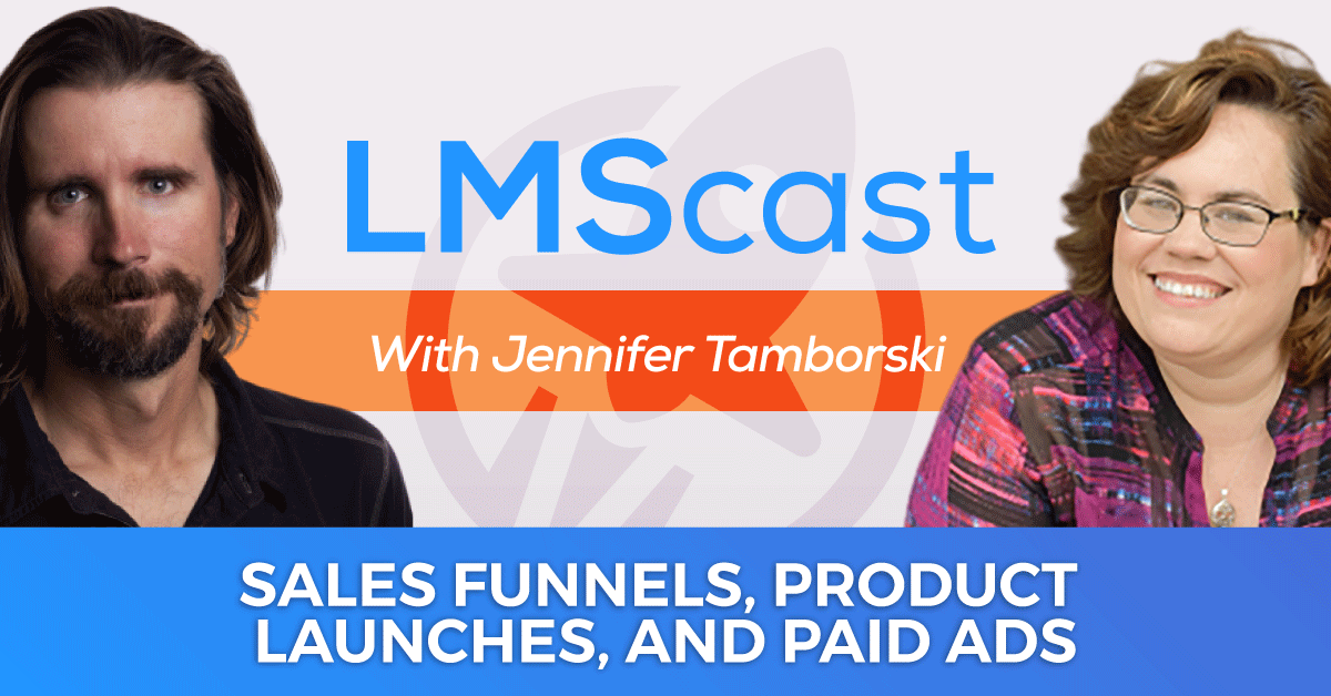 Sales Funnels, Product Launches, and Paid Ads for Course Creators with Jennifer Tamborski