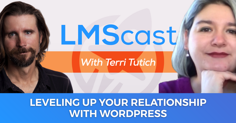 Terri Tutich on leveling up your relationship with WordPress