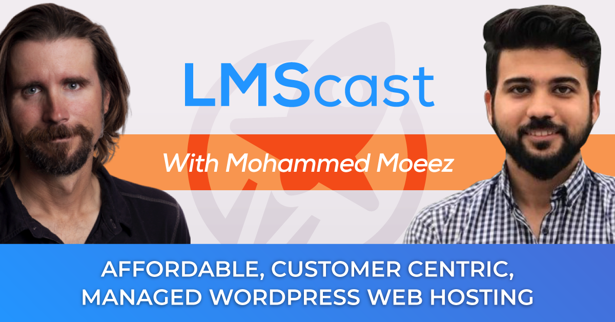 Mohammed Moeez on affordable, customer centric, managed WordPress web hosting in 2021 with Cloudways