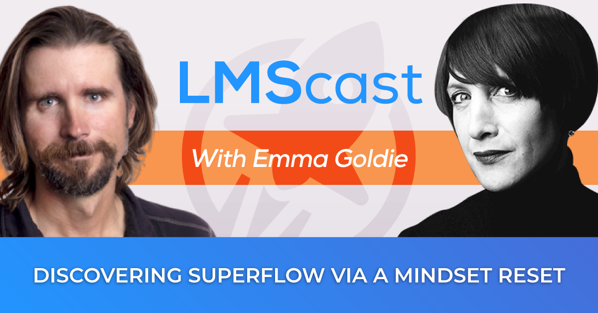 Meditation, mindset, and lifestyle mentor Emma Goldie on discovering superflow via a mindset reset