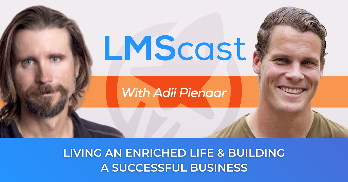 Adii Pienaar on living an enriched life and building a successful business