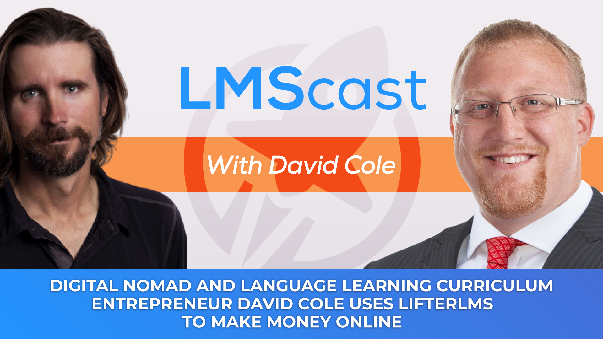 Language Learning Curriculum Entrepreneur David Cole Has a Surprising Use Case for Lifter LMS!
