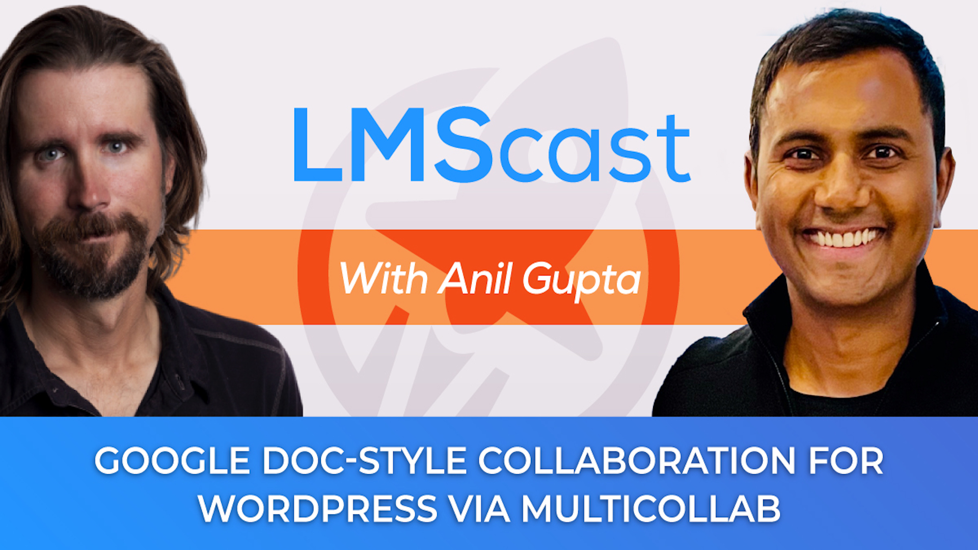 Google Doc Style Collaboration for WordPress via Multicollab with Multidots CEO Anil Gupta