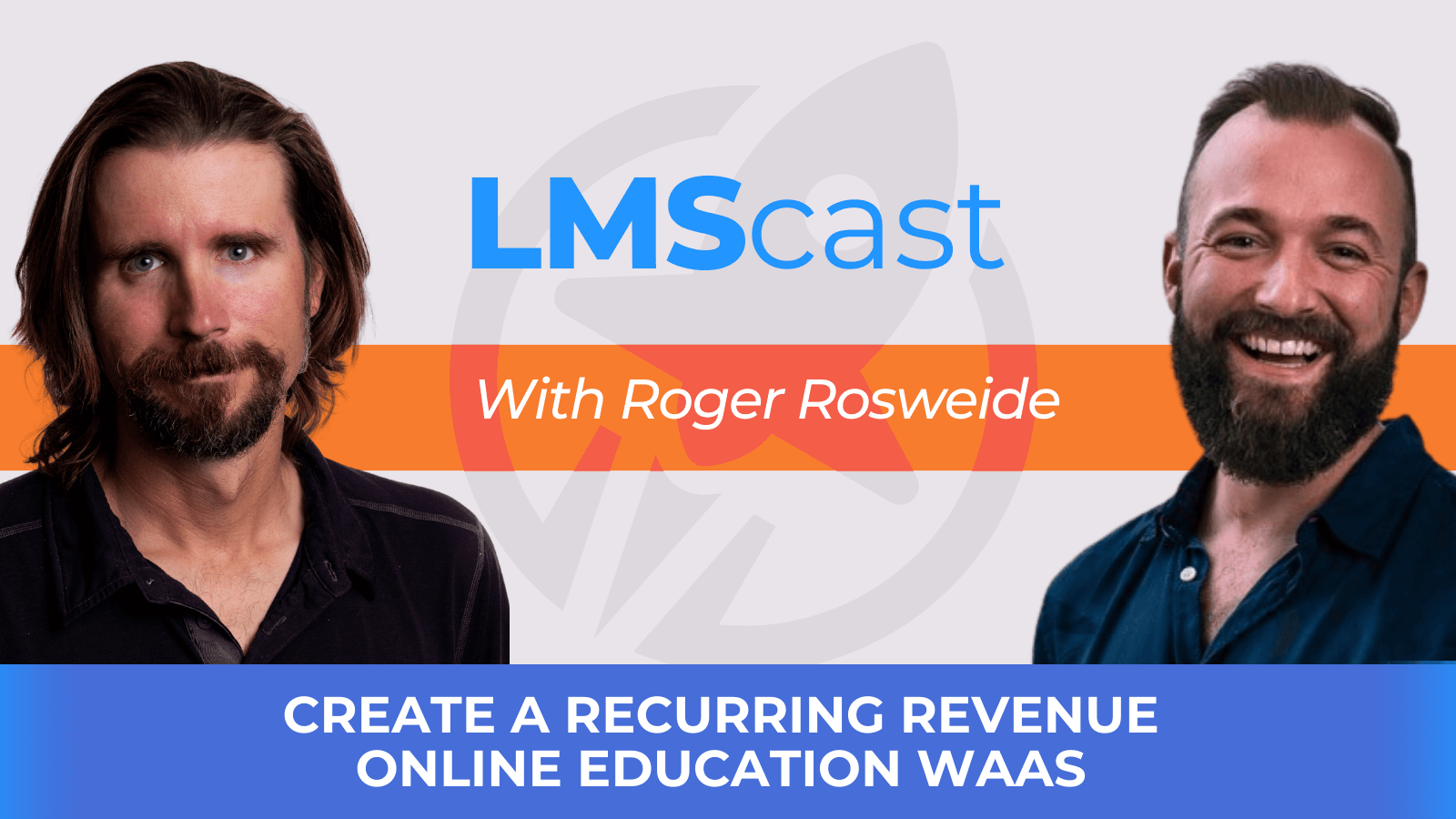 Create a Recurring Revenue Online Education WaaS with Roger Rosweide from Wildcloud