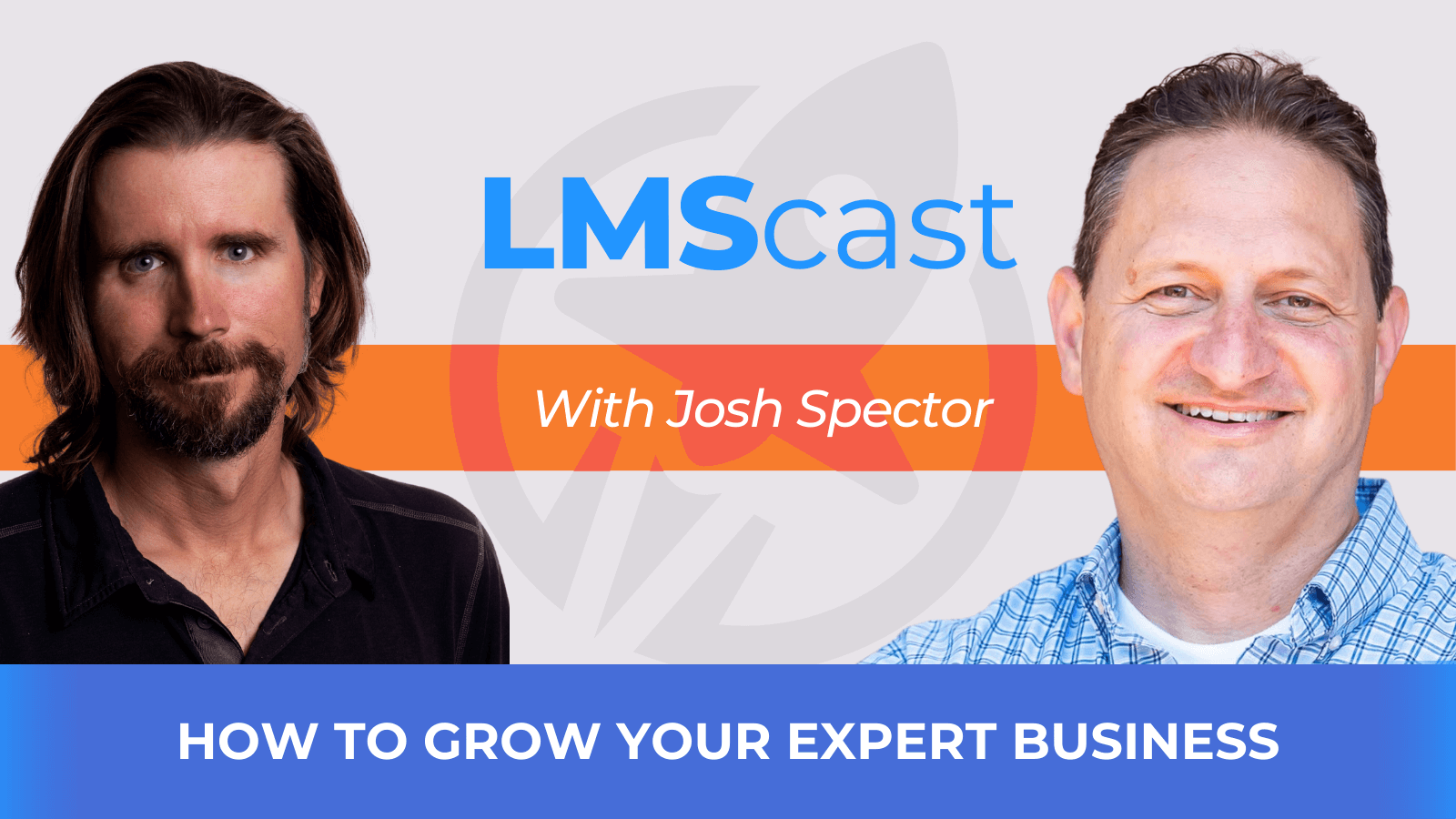 How to Grow Your Expert Business with Josh Spector