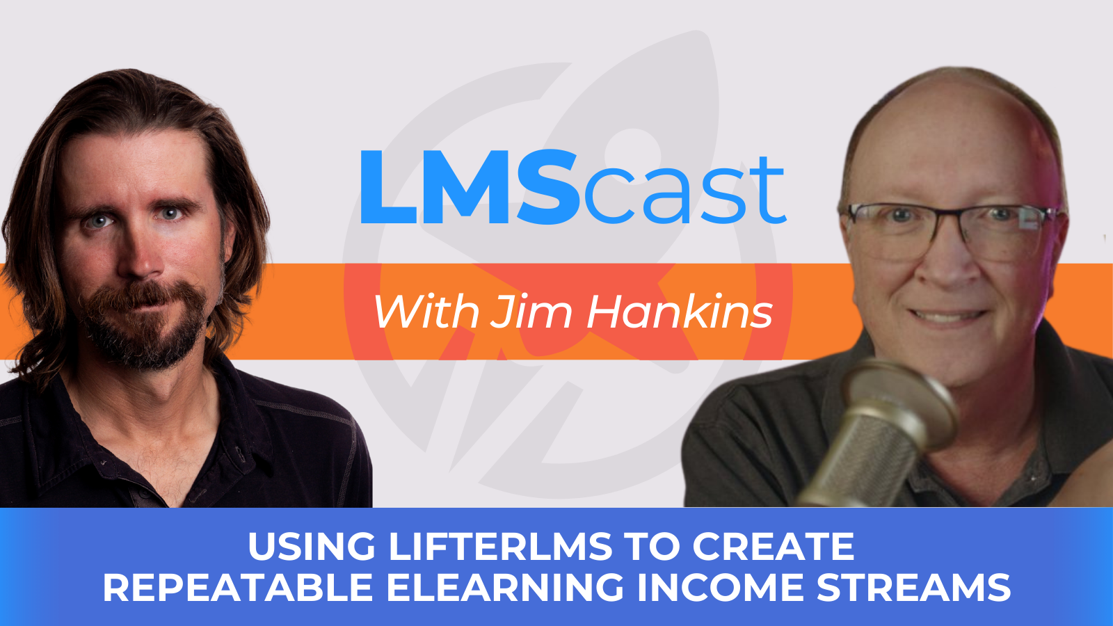 Using LifterLMS To Create Repeatable eLearning Income Streams in a Huge Niche with Jim Hankins