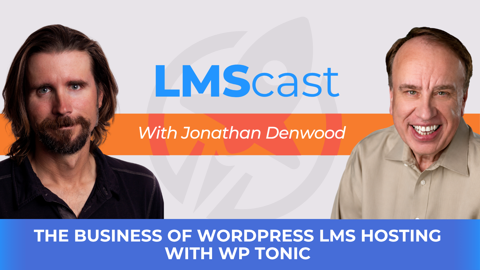 The Business of WordPress LMS Hosting with WP Tonic Founder Jonathan Denwood